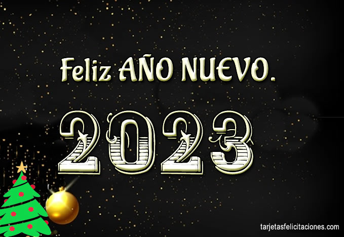 Feliz Año Nuevo 2023 Imágenes para Felicitar