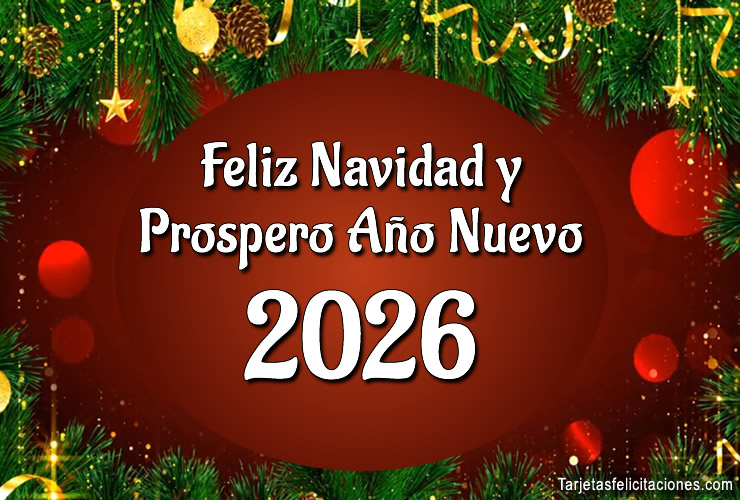 Bonitas Imágenes y Frases para Felicitar la Navidad y Año Nuevo 2026