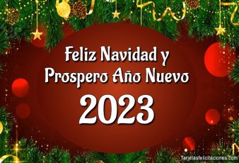 Tarjetas de Feliz Navidad y Prospero Año Nuevo 2023